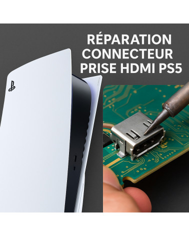 Réparation connecteur prise HDMI Ps5
