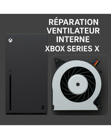 Réparation ventilateur interne Xbox Series X – Surchauffe / Bruit anormal | Phénix Game